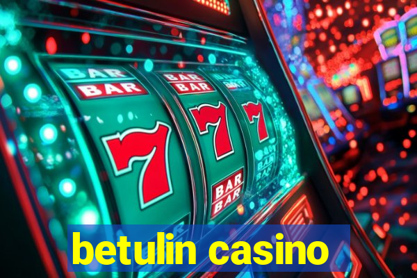 betulin casino